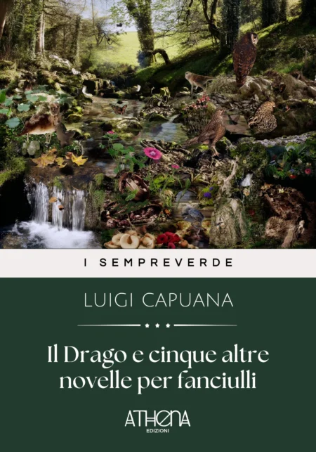 Il Drago e cinque altre novelle per fanciulli